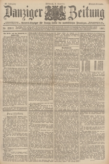 Danziger Zeitung : General-Anzeiger für Danzig sowie die nordöstlichen Provinzen. Jg.39, Nr. 22917 (8 Dezember 1897) - Morgen-Ausgabe.
