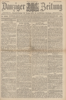 Danziger Zeitung : General-Anzeiger für Danzig sowie die nordöstlichen Provinzen. Jg.39, Nr. 22922 (10 Dezember 1897) - Abend-Ausgabe. + dod.