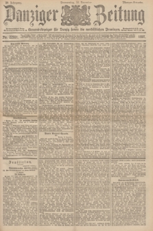 Danziger Zeitung : General-Anzeiger für Danzig sowie die nordöstlichen Provinzen. Jg.39, Nr. 22931 (16 Dezember 1897) - Morgen-Ausgabe.