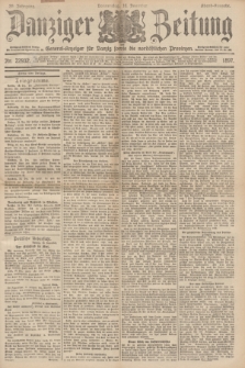 Danziger Zeitung : General-Anzeiger für Danzig sowie die nordöstlichen Provinzen. Jg.39, Nr. 22932 (16 Dezember 1897) - Abend-Ausgabe. + dod.