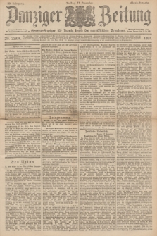 Danziger Zeitung : General-Anzeiger für Danzig sowie die nordöstlichen Provinzen. Jg.39, Nr. 22934 (17 Dezember 1897) - Abend-Ausgabe. + dod.