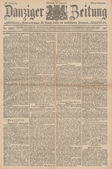 Danziger Zeitung : General-Anzeiger für Danzig sowie die nordöstlichen Provinzen. Jg.39, Nr. 22941 (22 Dezember 1897) - Morgen Ausgabe.