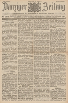 Danziger Zeitung : General-Anzeiger für Danzig sowie die nordöstlichen Provinzen. Jg.39, Nr. 22944 (23 Dezember 1897) - Abend-Ausgabe. + dod.