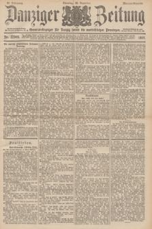 Danziger Zeitung : General-Anzeiger für Danzig sowie die nordöstlichen Provinzen. Jg.39, Nr. 22949 (28 Dezember 1897) - Morgen-Ausgabe.