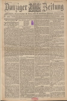 Danziger Zeitung : General-Anzeiger für Danzig sowie die nordöstlichen Provinzen. Jg.40, Nr. 22957 (1 Januar 1898) - Morgen-Ausgabe. + dod.