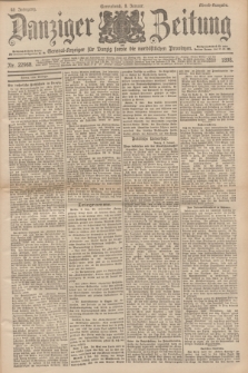 Danziger Zeitung : General-Anzeiger für Danzig sowie die nordöstlichen Provinzen. Jg.40, Nr. 22968 (8 Januar 1898) - Abend-Ausgabe. + dod.
