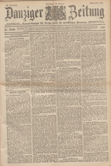 Danziger Zeitung : General-Anzeiger für Danzig sowie die nordöstlichen Provinzen. Jg.40, Nr. 22986 (19 Januar 1898) - Abend-Ausgabe. + dod.