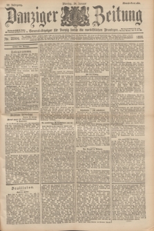 Danziger Zeitung : General-Anzeiger für Danzig sowie die nordöstlichen Provinzen. Jg.40, Nr. 22994 (24 Januar 1898) - Abend-Ausgabe. + dod.