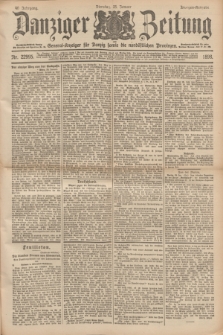 Danziger Zeitung : General-Anzeiger für Danzig sowie die nordöstlichen Provinzen. Jg.40, Nr. 22995 (25 Januar 1898) - Morgen-Ausgabe.