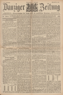 Danziger Zeitung : General-Anzeiger für Danzig sowie die nordöstlichen Provinzen. Jg.40, Nr. 23012 (3 Februar 1898) - Abend-Ausgabe. + dod.
