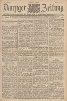 Danziger Zeitung : General-Anzeiger für Danzig sowie die nordöstlichen Provinzen. Jg.40, Nr. 23018 (7 Februar 1898) - Abend-Ausgabe. + dod.