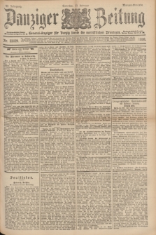 Danziger Zeitung : General-Anzeiger für Danzig sowie die nordöstlichen Provinzen. Jg.40, Nr. 23029 (13 Februar 1898) - Morgen-Ausgabe. + dod.