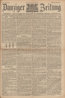 Danziger Zeitung : General-Anzeiger für Danzig sowie die nordöstlichen Provinzen. Jg.40, Nr. 23035 (17 Februar 1898) - Morgen-Ausgabe.