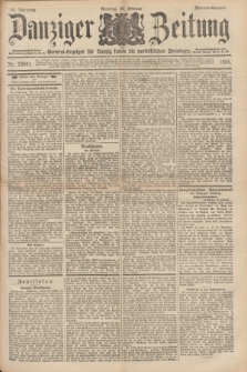 Danziger Zeitung : General-Anzeiger für Danzig sowie die nordöstlichen Provinzen. Jg.40, Nr. 23041 (20 Februar 1898) - Morgen-Ausgabe. + dod.