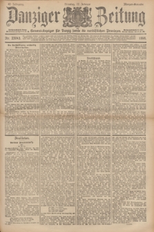 Danziger Zeitung : General-Anzeiger für Danzig sowie die nordöstlichen Provinzen. Jg.40, Nr. 23043 (22 Februar 1898) - Morgen-Ausgabe.