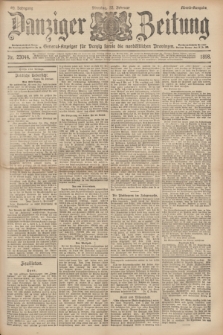 Danziger Zeitung : General-Anzeiger für Danzig sowie die nordöstlichen Provinzen. Jg.40, Nr. 23044 (22 Februar 1898) - Abend-Ausgabe. + dod.