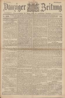 Danziger Zeitung : General-Anzeiger für Danzig sowie die nordöstlichen Provinzen. Jg.40, Nr. 23068 (8 März 1898) - Abend-Ausgabe. + dod.