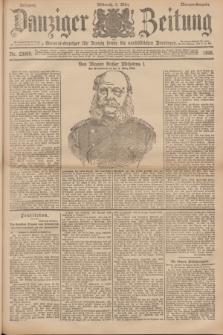 Danziger Zeitung : General-Anzeiger für Danzig sowie die nordöstlichen Provinzen. Jg.40, Nr. 23069 (9 März 1898) - Morgen-Ausgabe.