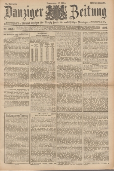 Danziger Zeitung : General-Anzeiger für Danzig sowie die nordöstlichen Provinzen. Jg.40, Nr. 23083 (17 März 1898) - Morgen-Ausgabe.