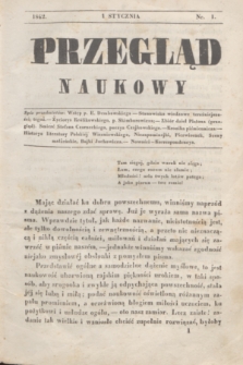 Przegląd Naukowy. 1842, nr 1 (1 stycznia)