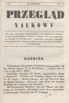 Przegląd Naukowy. 1842, nr 17 (10 czerwca)