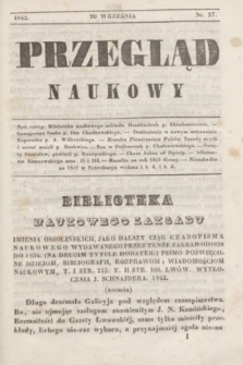 Przegląd Naukowy. 1842, nr 27 (20 września)