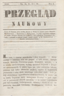Przegląd Naukowy. R.2, nr 33-36 ([20 listopada 1843])