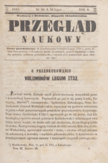 Przegląd Naukowy. R.6, nr 20 (10 lipca 1847)