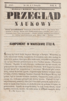 Przegląd Naukowy. R.6, nr 22 (1 sierpnia 1847)