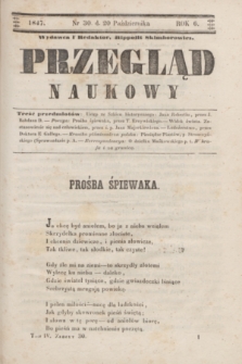 Przegląd Naukowy. R.6, nr 30 (20 października 1847)