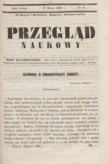 Przegląd Naukowy. R.7, nr 8 (10 marca 1848)