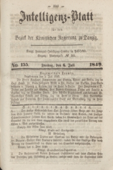 Intelligenz-Blatt für den Bezirk der Königlichen Regierung zu Danzig. 1849, No. 155 (6 Juli)