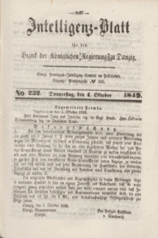 Intelligenz-Blatt für den Bezirk der Königlichen Regierung zu Danzig. 1849, No. 232 (4 Oktober) + dod.