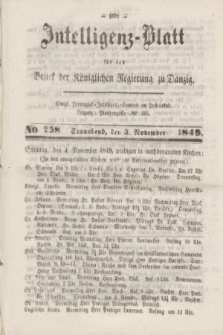 Intelligenz-Blatt für den Bezirk der Königlichen Regierung zu Danzig. 1849, No. 258 (3. November) + dod.