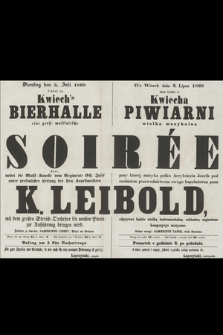 We wtorek dnia 3. lipca 1860 dana będzie w Kwiecha Piwiarni wielka muzykalna soirée
