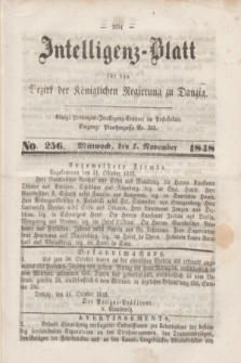 Intelligenz-Blatt für den Bezirk der Königlichen Regierung zu Danzig. 1848, No. 256 (1 November)