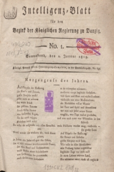 Intelligenz-Blatt für den Bezirk der Königlichen Regierung zu Danzig. 1819, No. 1 (2 Januar) + dod.