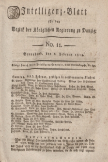 Intelligenz-Blatt für den Bezirk der Königlichen Regierung zu Danzig. 1819, No. 11 (6 Februar) + dod.