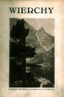 Wierchy : rocznik poświęcony górom i góralszczyźnie. R. 1, 1923