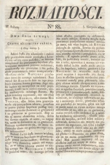 Rozmaitości : oddział literacki Gazety Lwowskiej. 1822, nr 88