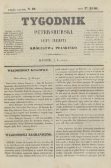 Tygodnik Petersburski : gazeta urzędowa Królestwa Polskiego. R.17, Cz.33, № 10 (17 lutego 1846)