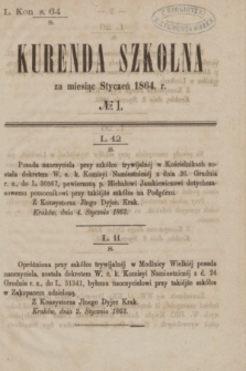 Kurenda Szkolna za miesiąc Styczeń 1864, № 1