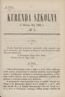 Kurenda Szkolna za Miesiąc Maj 1866, № 5