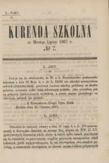 Kurenda Szkolna za Miesiąc Lipiec 1867, № 7
