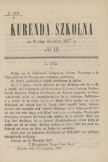 Kurenda Szkolna za Miesiąc Grudzień 1867, № 12
