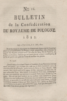 Bulletin de la Confédération du Royaume de Pologne. 1812, Nro. 14 (4 Août)