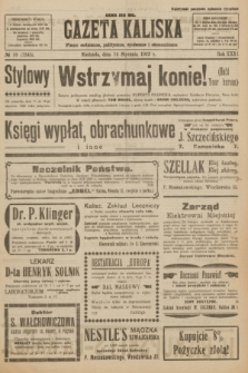 Gazeta Kaliska : pismo codzienne, polityczne, społeczne i ekonomiczne. R.31, № 10 (14 stycznia 1923) = nr 7345
