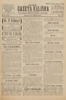 Gazeta Kaliska : pismo codzienne, polityczne, społeczne i ekonomiczne. R.31, № 18 (24 stycznia 1923) = nr 7353