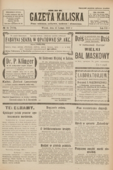 Gazeta Kaliska : pismo codzienne, polityczne, społeczne i ekonomiczne. R.31, № 34 (13 lutego 1923) = nr 7370