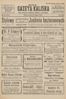 Gazeta Kaliska : pismo codzienne, polityczne, społeczne i ekonomiczne. R.31, № 39 (18 lutego 1923) = nr 7375